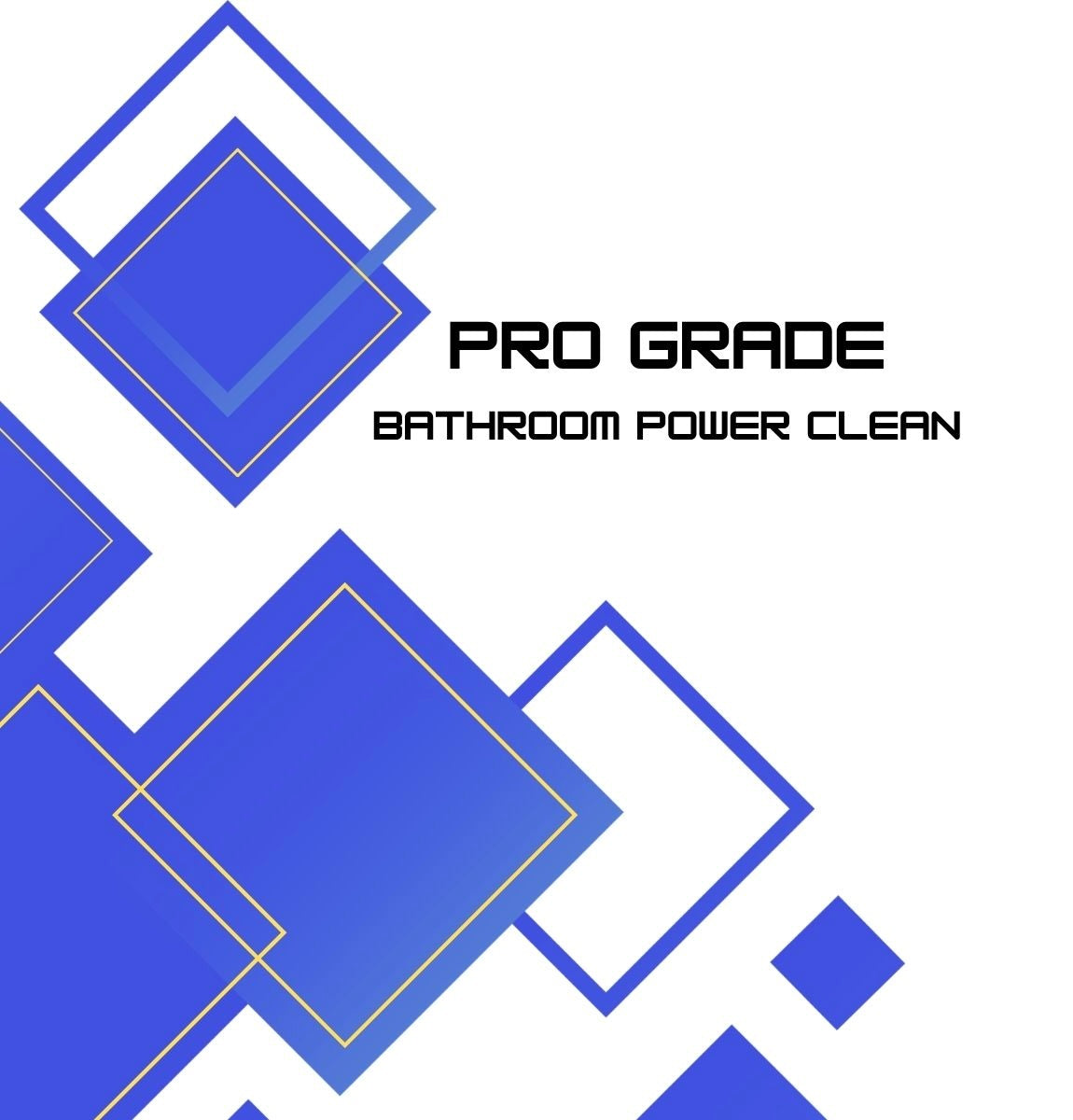 Pro Grade Bathroom Power Clean